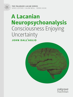 cover image of A Lacanian Neuropsychoanalysis